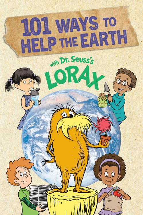 Produktbild: 101 Ways to Help the Earth with Dr. Seuss's Lorax