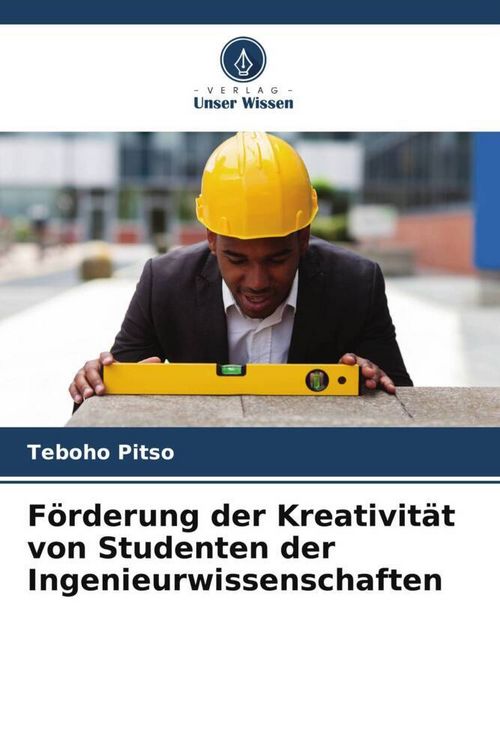 Produktbild: F&ouml;rderung der Kreativit&auml;t von Studenten der Ingenieurwissenschaften