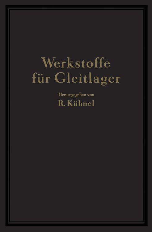 Produktbild: Werkstoffe f&uuml;r Gleitlager