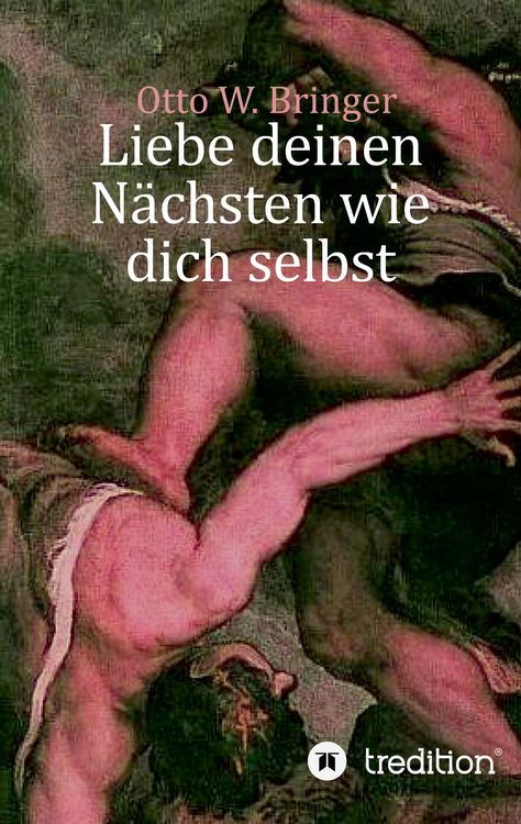 Produktbild: Liebe deinen N&auml;chsten wie dich selbst