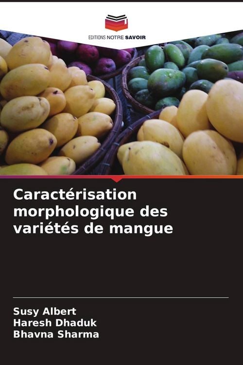 Produktbild: Caract&eacute;risation morphologique des vari&eacute;t&eacute;s de mangue