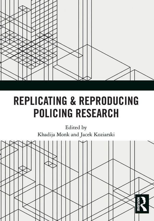 Produktbild: Replicating & Reproducing Policing Research