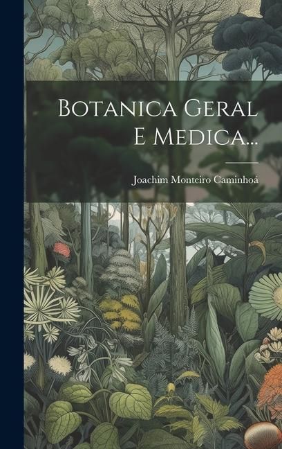 Produktbild: Botanica Geral E Medica...