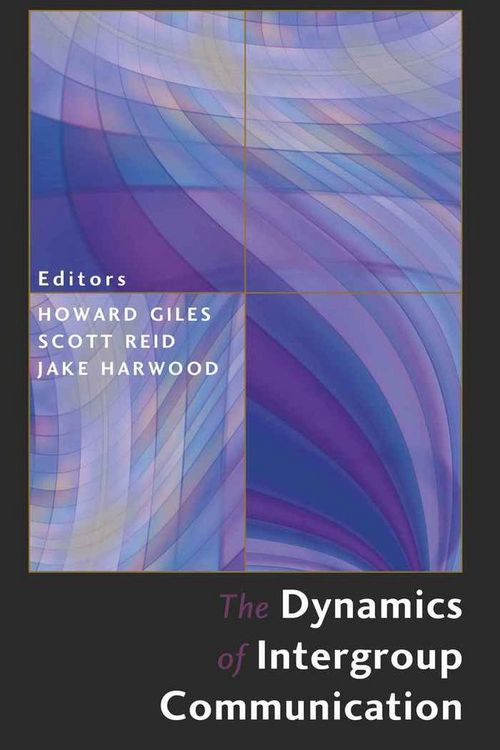 Produktbild: The Dynamics of Intergroup Communication