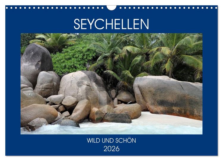 Produktbild: Seychellen - Wild und Sch&ouml;n (Wandkalender 2026 DIN A3 quer), CALVENDO Monatskalender