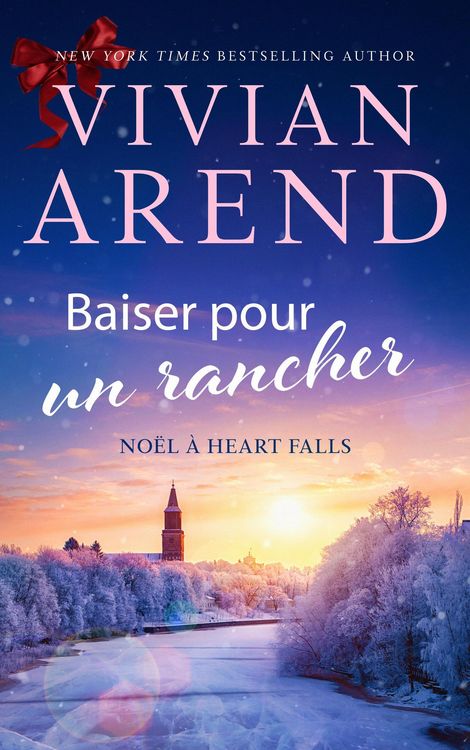 Produktbild: Baiser pour un rancher (No&euml;l &agrave; Heart Falls, #5)