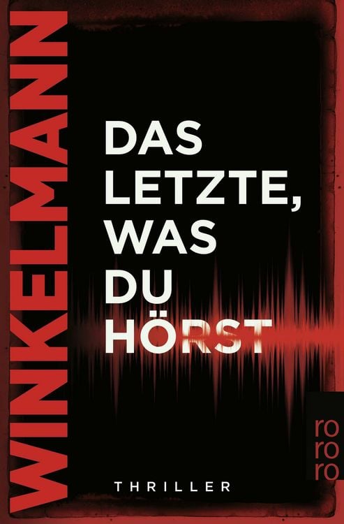 Produktbild: Das Letzte, was du h&ouml;rst