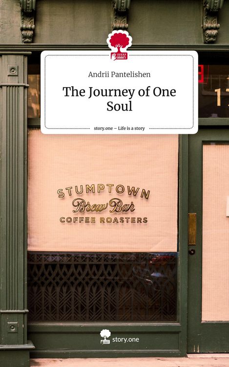 Produktbild: The Journey of One Soul. Life is a Story - story.one