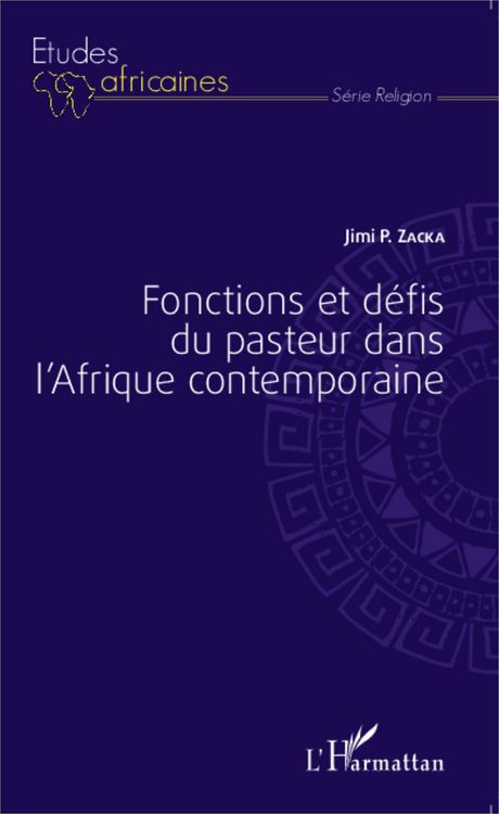 Produktbild: Fonctions et d&eacute;fis du pasteur dans l'Afrique contemporaine