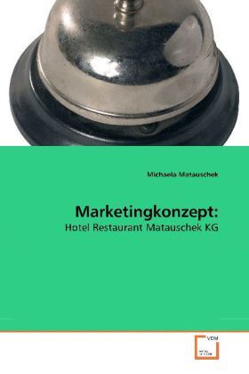 Produktbild: Matauschek, M: Marketingkonzept: