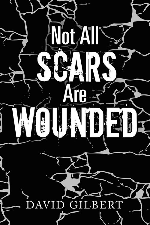 Produktbild: Not All Scars Are Wounded