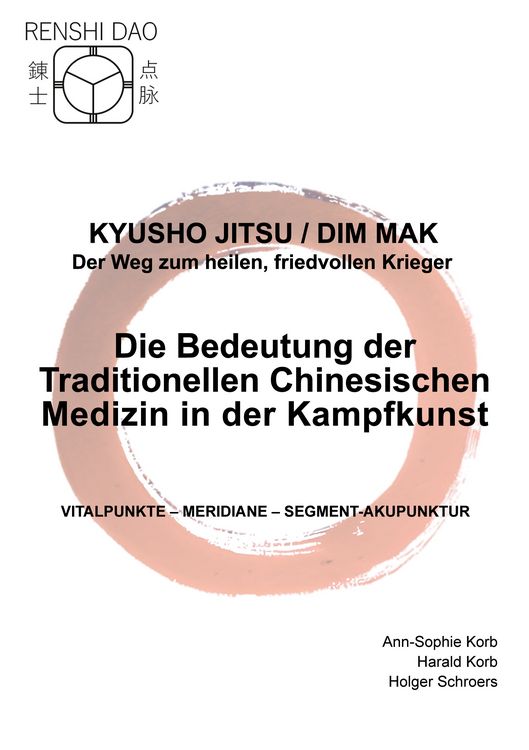 Produktbild: Die Bedeutung der Traditionellen Chinesischen Medizin in der Kampfkunst