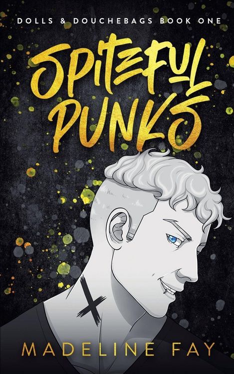 Produktbild: Spiteful Punks (Dolls and Douchebags Part One)