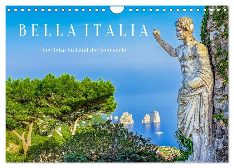 Produktbild: Bella Italia - Eine Reise im Land der Sehnsucht (Wandkalender 2026 DIN A4 quer), CALVENDO Monatskalender