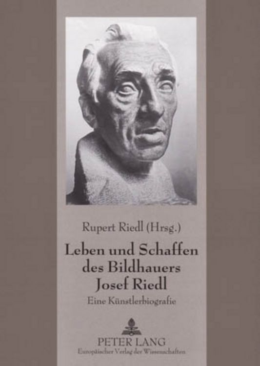 Produktbild: Leben und Schaffen des Bildhauers Josef Riedl