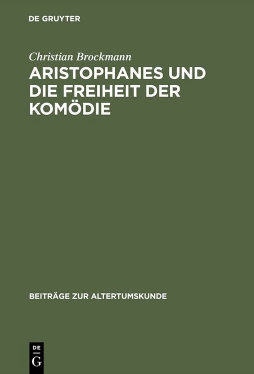 Produktbild: Aristophanes und die Freiheit der Kom&ouml;die