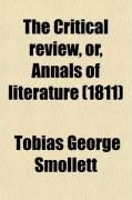 Produktbild: The Critical Review, Or, Annals of Literature