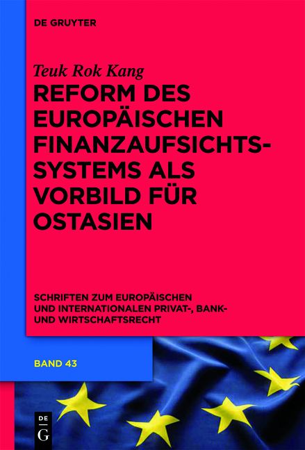 Produktbild: Reform des europ&auml;ischen Finanzaufsichtssystems als Vorbild f&uuml;r Ostasien