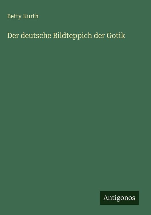 Produktbild: Der deutsche Bildteppich der Gotik
