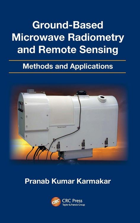 Produktbild: Ground-Based Microwave Radiometry and Remote Sensing