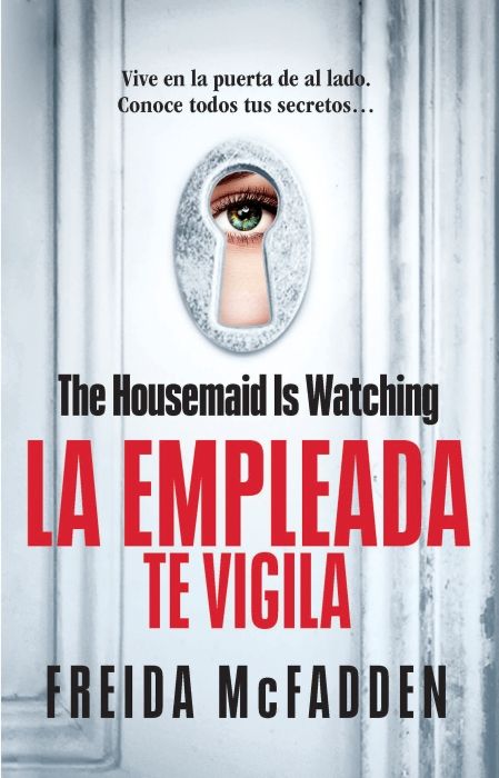 Produktbild: The Housemaid Is Watching (La Empleada Te Vigila) Spanish Edition
