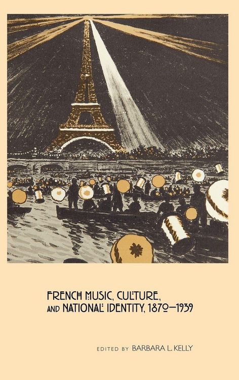 Produktbild: French Music, Culture, and National Identity, 1870-1939