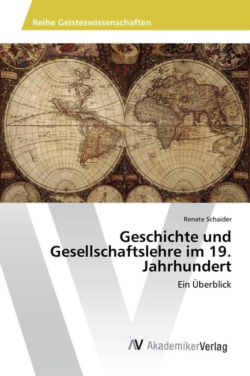 Produktbild: Geschichte und Gesellschaftslehre im 19. Jahrhundert