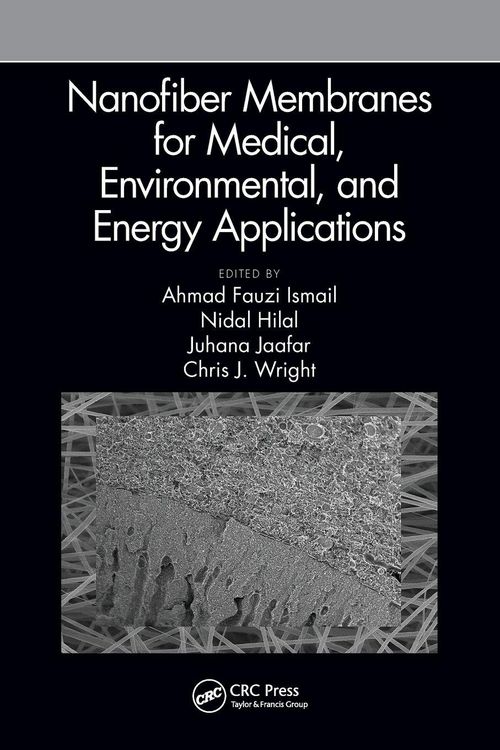 Produktbild: Nanofiber Membranes for Medical, Environmental, and Energy Applications