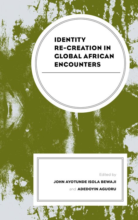 Produktbild: Identity Re-creation in Global African Encounters