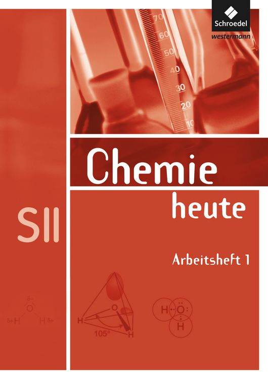 Produktbild: Chemie heute. Arbeitsheft. Sekundarstufe 2