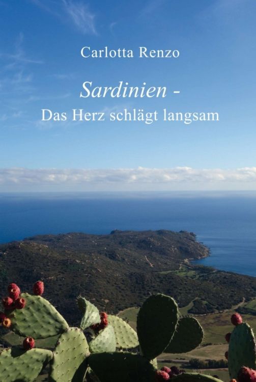 Produktbild: Sardinien - Das Herz schl&auml;gt langsam