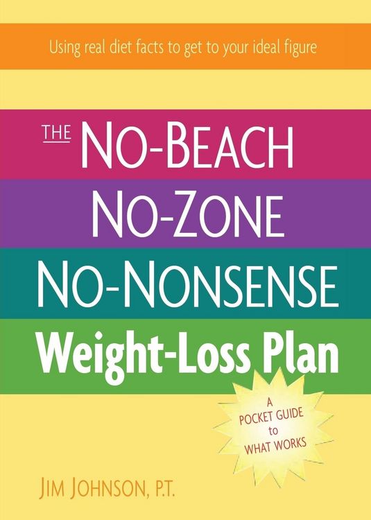Produktbild: The No-Beach, No-Zone, No-Nonsense Weight-Loss Plan