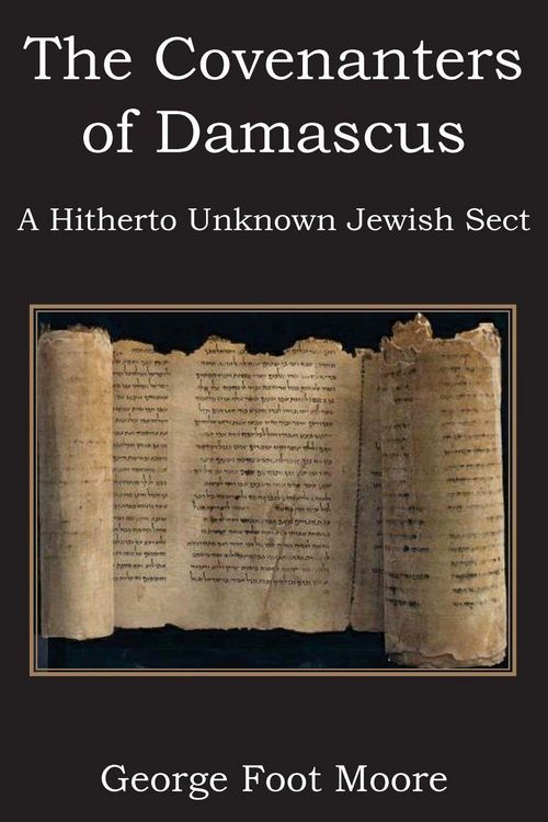 Produktbild: The Covenanters of Damascus, a Hitherto Unknown Jewish Sect