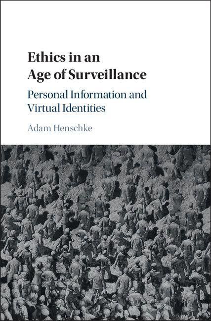 Produktbild: Ethics in an Age of Surveillance