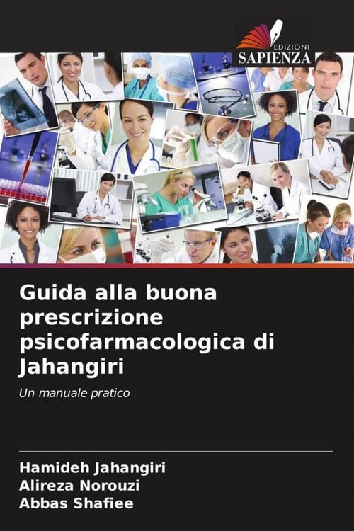 Produktbild: Guida alla buona prescrizione psicofarmacologica di Jahangiri