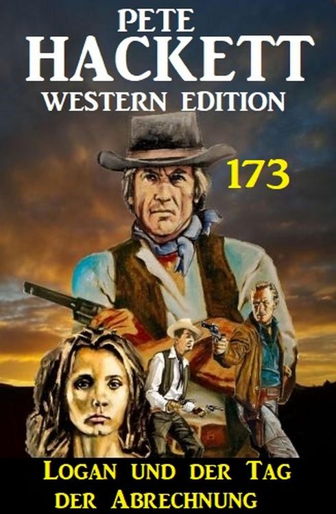 Produktbild: Logan und der Tag der Abrechnung: Pete Hackett Western Edition 173
