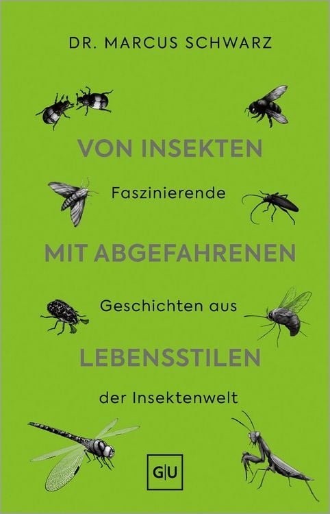 Produktbild: Von Insekten mit abgefahrenen Lebensstilen