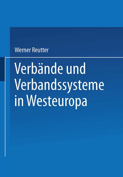 Produktbild: Verb&auml;nde und Verbandssysteme in Westeuropa