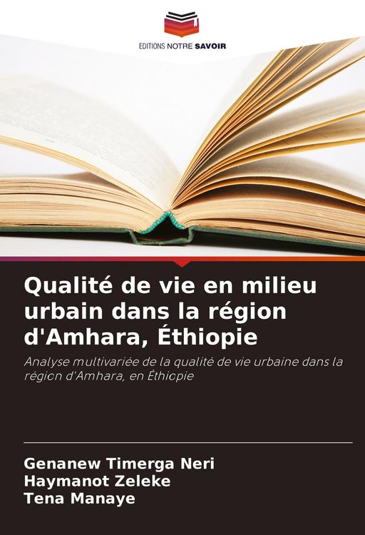 Produktbild: Qualit&eacute; de vie en milieu urbain dans la r&eacute;gion d'Amhara, &Eacute;thiopie