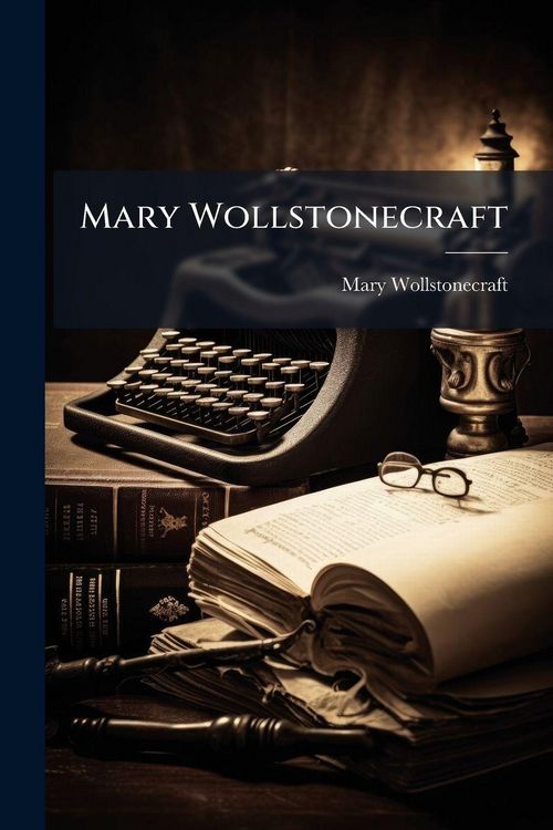 Produktbild: Mary Wollstonecraft