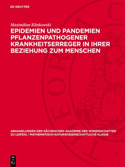 Produktbild: Epidemien und Pandemien pflanzenpathogener Krankheitserreger in ihrer Beziehung zum Menschen