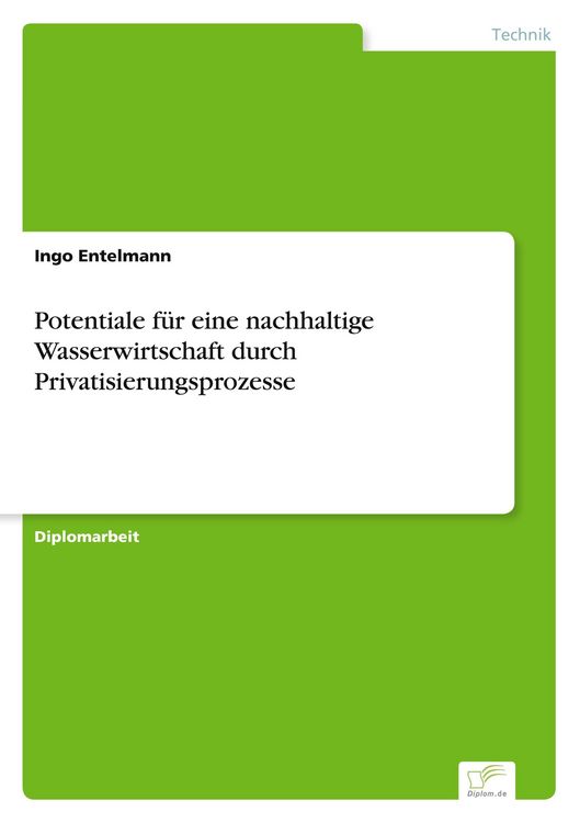 Produktbild: Potentiale f&uuml;r eine nachhaltige Wasserwirtschaft durch Privatisierungsprozesse