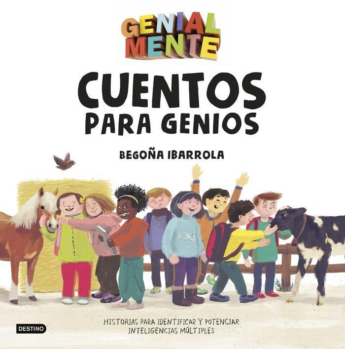Produktbild: Genial mente. Cuentos para genios : historias para identificar y potenciar inteligencias m&uacute;ltiples