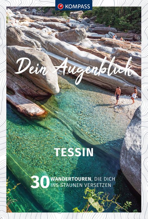 Produktbild: KOMPASS Dein Augenblick Tessin