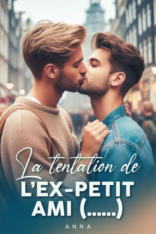 Produktbild: La tentation de l'ex-petit ami