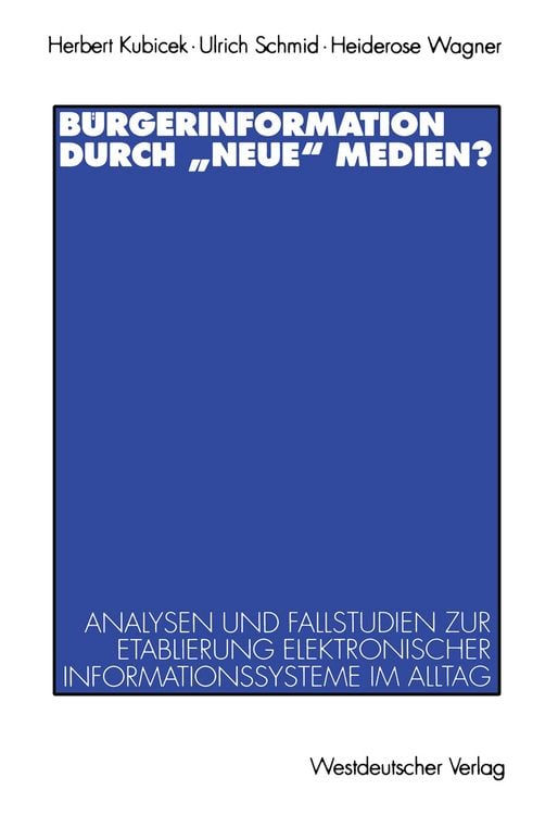 Produktbild: B&uuml;rgerinformation durch &bdquo;neue&ldquo; Medien?