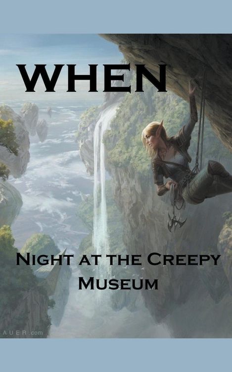 Produktbild: When; Night at the Creepy Museum