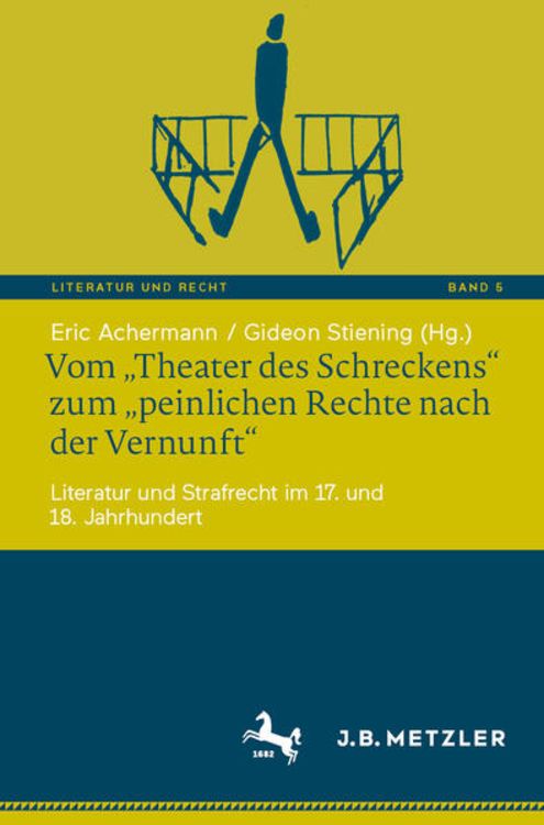 Produktbild: Vom &bdquo;Theater des Schreckens&ldquo; zum &bdquo;peinlichen Rechte nach der Vernunft&ldquo;