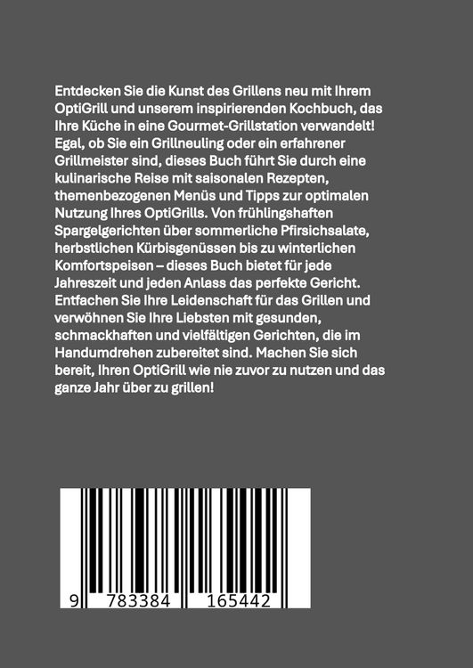 Produktbild: OptiGrill Gourmet: Meisterhafte Rezepte f&uuml;r jede Jahreszeit: &uuml;ber 150 Meisterhafte Rezepte f&uuml;r jede Jahreszeit
