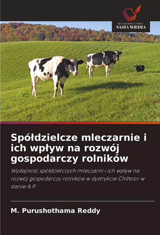 Produktbild: Sp&oacute;&iquest;dzielcze mleczarnie i ich wp&iquest;yw na rozw&oacute;j gospodarczy rolnik&oacute;w